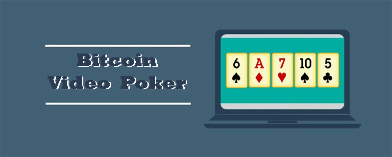 best bitcoin video poker